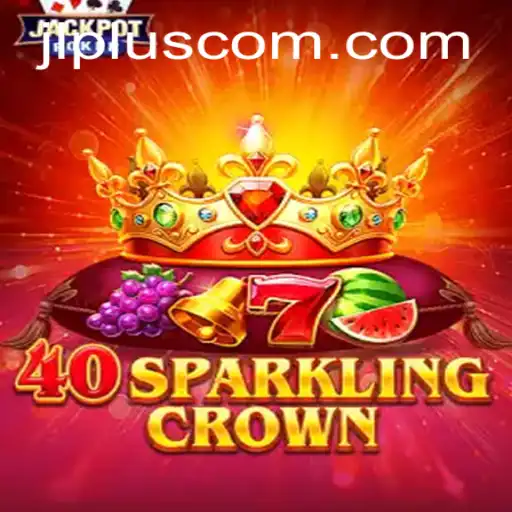 Discover the Thrills of 40SparklingCrown - A Captivating Gaming Experience